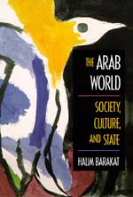 The Arab World by Halim Barakat - Paper - University of California