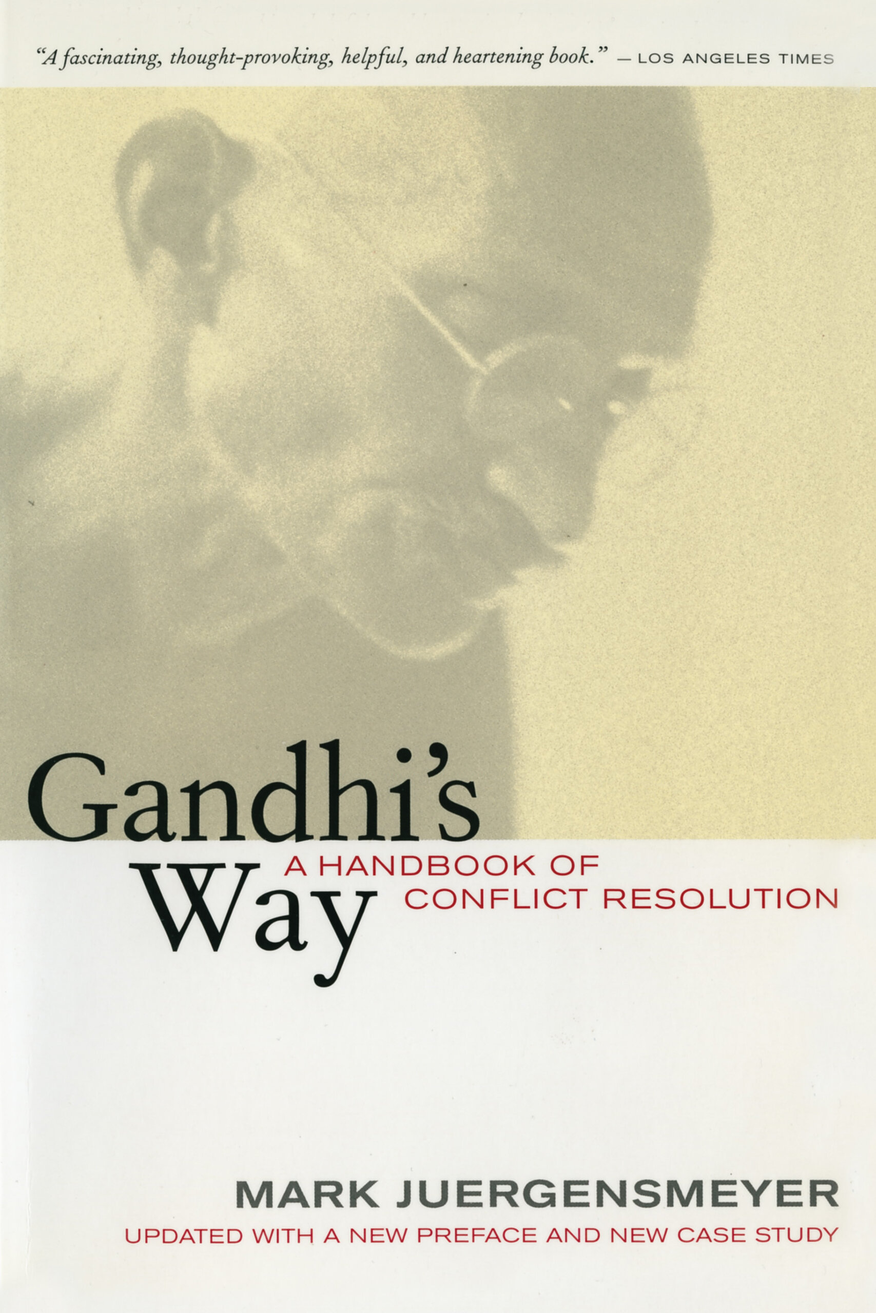 Gandhi s Way By Mark Juergensmeyer Paper University Of California Press