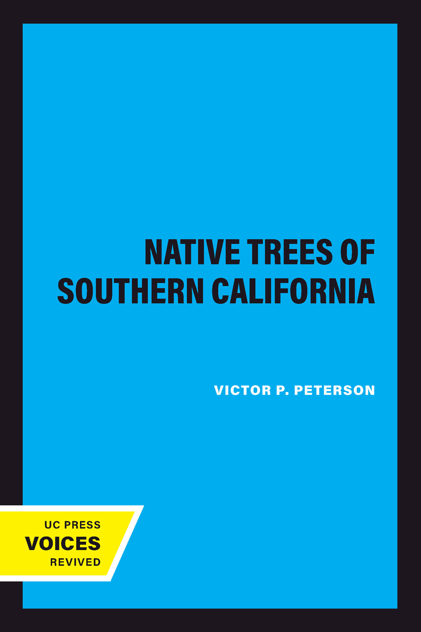 Native Trees Of Southern California By Victor P Peterson EPub PDF native-trees-of-southern-california-by-victor-p-peterson-epub-pdf